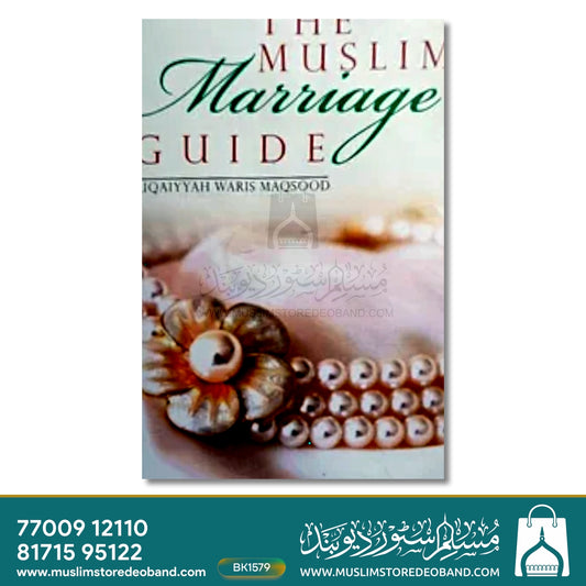 The Muslim Marriage Guide