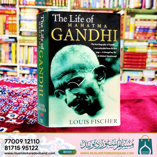 The Life of Mahatma Gandhi
