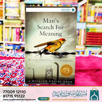 Man's Search For Meaning