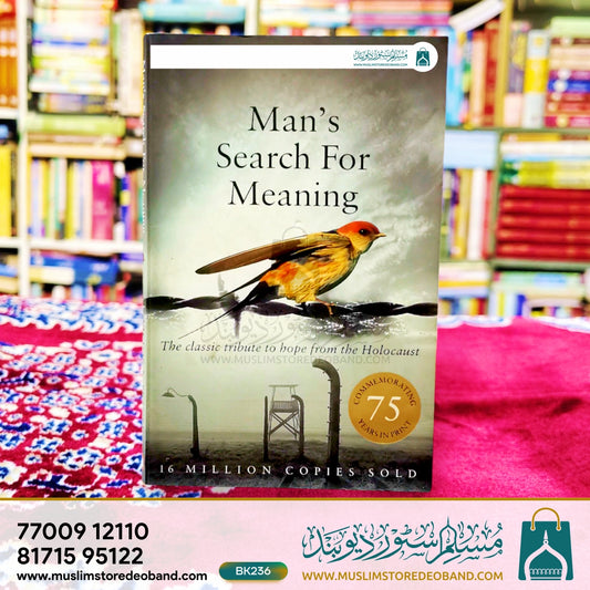 Man's Search For Meaning