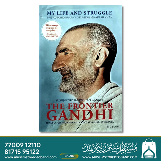The Frontier Ghandhi
