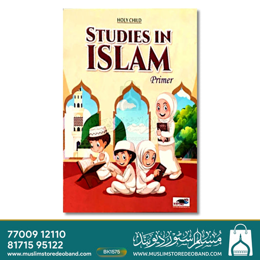 Studies In Islam Primer