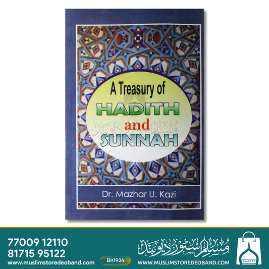 A Treasury of Hadith And Sunnnah