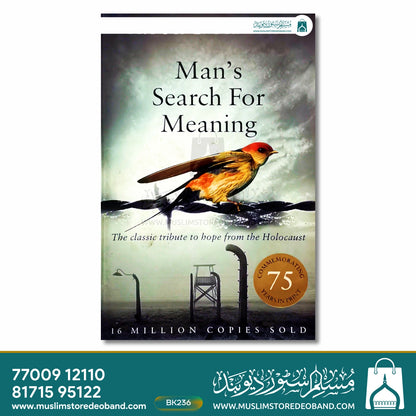 Man's Search For Meaning