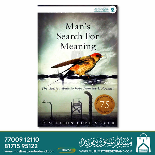 Man's Search For Meaning