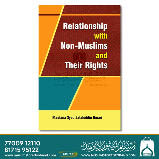 Relationship With Non Muslims & Their Rights