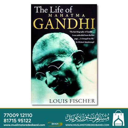 The Life of Mahatma Gandhi
